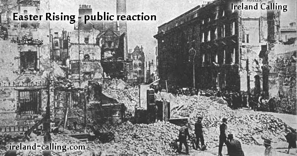 Easter Rising public reaction. Image copyright Ireland Calling
