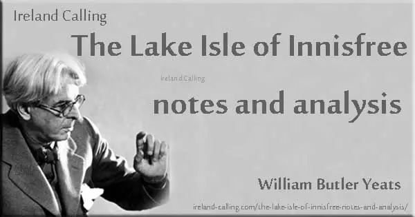 The Lake Isle of Innisfree - notes and analysis. Image copyright Ireland Calling