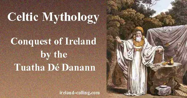 Conquest of Ireland by the Tuatha Dé Danann