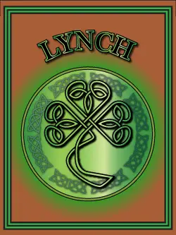 History of the Irish name Lynch. Image copyright Ireland Calling