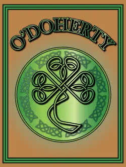 History of the Irish name O'Doherty. Image copyright Ireland Calling