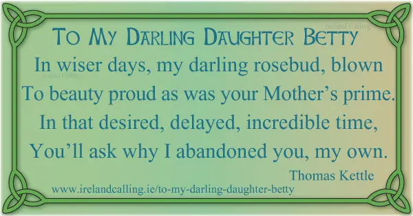 Thomas Kettle To My Darling Daughter Betty Image copyright Ireland Calling
