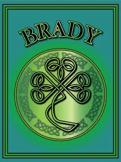 History of the Irish name Brady. Image copyright Ireland Calling