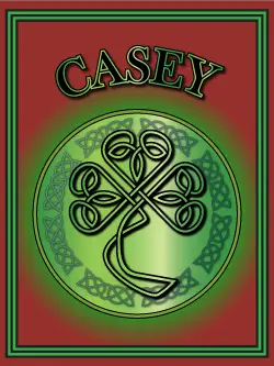 History of the Irish name Casey. Image copyright Ireland Calling