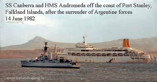 SS Canberra & HMS Andromeda Ireland Calling