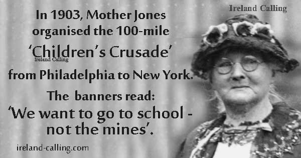 Mother Jones. 100 mile march. Image copyright Ireland Calling