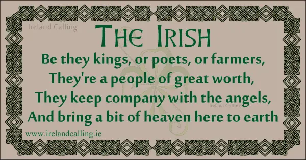 The Irish Be they kings, or poets, or farmers. Image copyright Ireland Calling