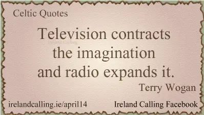 Terry-Wogan-quote Image copyright Ireland Calling