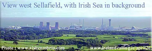Sellafield - View west of the facility, with the Irish Sea in the background - Photo credit www.visitcumbria.com