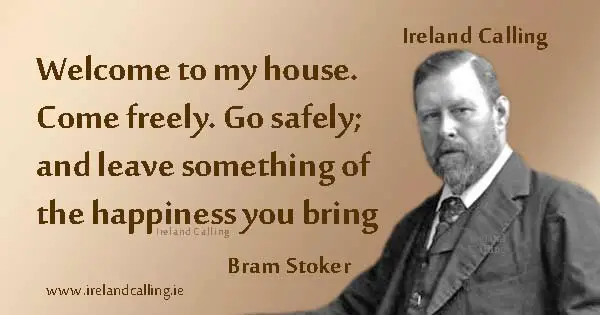 Bram Stoker quote. Image copyright Ireland Calling