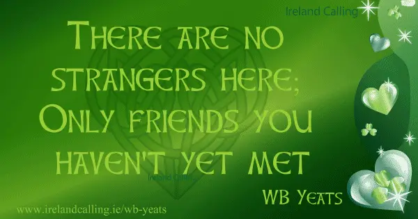WB Yeats quote. Image copyright Ireland Calling