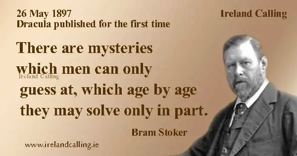 Bram-Stoker There are mysteries Image Ireland Calling
