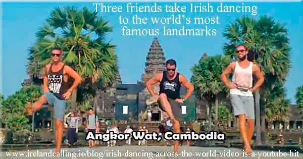 Three-friends-dancing--to-worlds-landmarks Irish dancing across the world – video is a YouTube hit