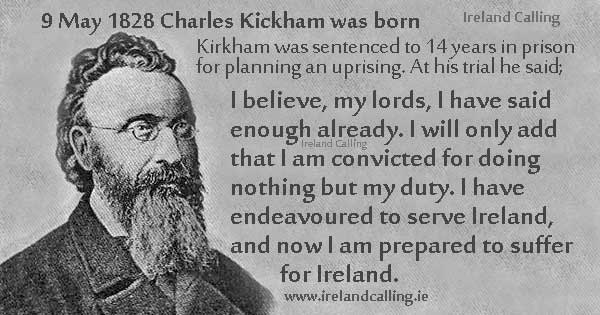 Charles Kickham quote when sentenced to 14 years in prison for planning an uprising in Ireland. Image copyright Ireland Calling