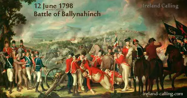 Battle_of_Ballynahinch-1798 Irish Rebellion Image Ireland Calling 