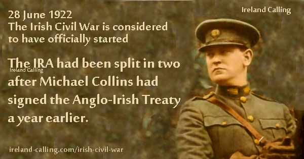 6_28_1922-Irish-Civil-War-officially-started-Image-copyright-Ireland-Calling