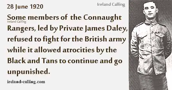 ON THIS DAY 28 June 1920, Private James Daley refused to fight for the British army -Image-copyright-Ireland-Calling