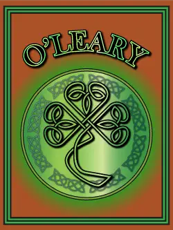 History of the Irish name O'Leary. Image copyright Ireland Calling