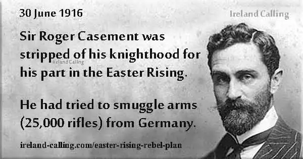 Sir Roger Casement stripped of his knighthood Image Ireland Calling