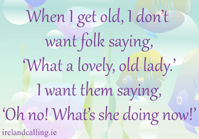 Grandparents jokes and quotes. Image copyright Ireland Calling