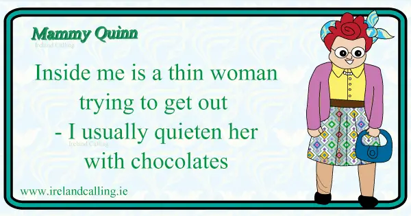 Mammy_Inside-me-is-a-thin-woman Image copyright Ireland Calling