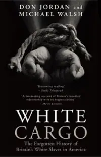 White Cargo, published 2008, New York University Press.