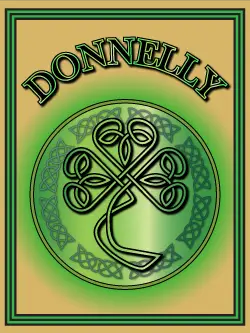 History of the Irish name Donnelly. Image copyright Ireland Calling