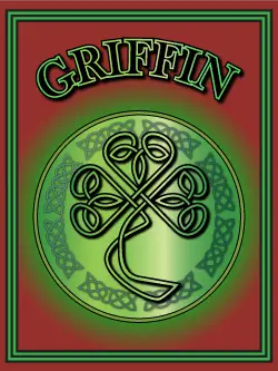 History of the Irish name Griffin. Image copyright Ireland Calling