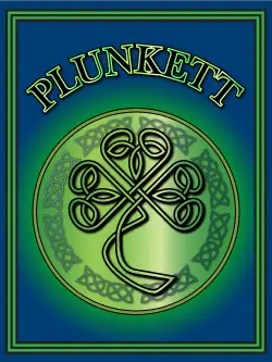 History of the Irish name Plunkett. Image copyright Ireland Calling