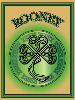 History of the Irish name Rooney. Image copyright Ireland Calling