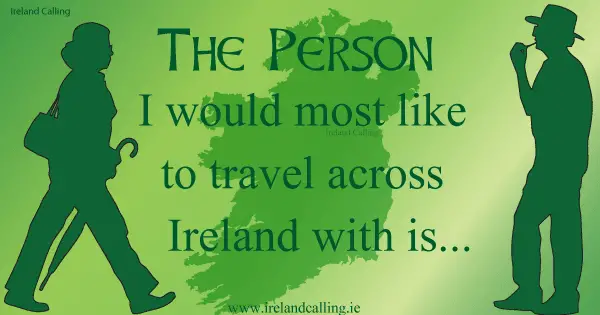 I want to travel across Ireland with. Image copyright Ireland Calling