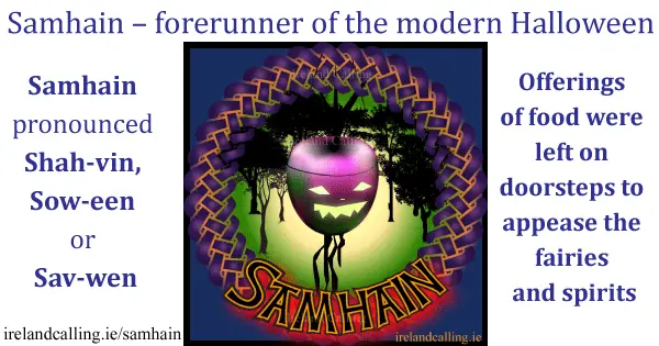 Samhain- forerunner of the modern Halloween