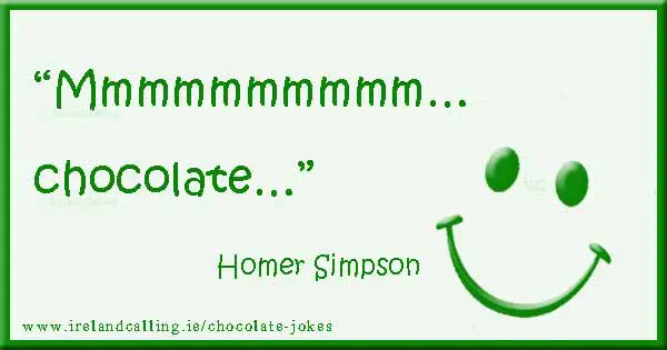 Homer Simpson joke about chocolate. Image copyright Ireland Calling