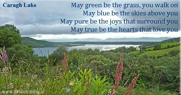 Irish wisdom. May green be the grass you walk on. Image copyright Ireland Calling