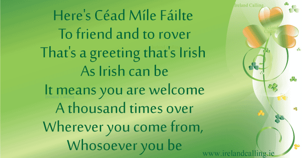 Irish wisdom. A thousand welcomes. Image copyright Ireland Calling