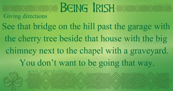 Irish jokes on directions. Image copyright Ireland Calling