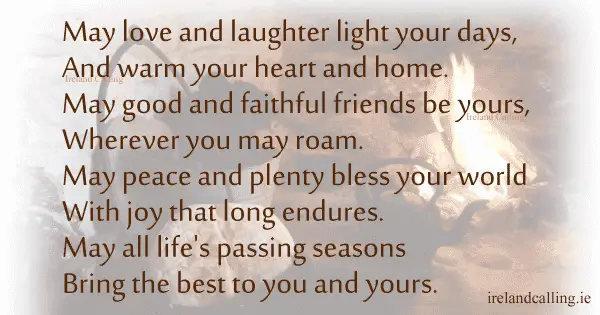Irish blessing. May love and laughter light your days. Image copyright Ireland Calling