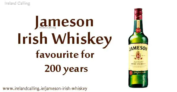 Jameson Irish Whiskey. Image copyright Ireland Calling