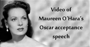 Maureen O'Hara's Oscar acceptance speech