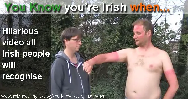 You know you're Irish when video