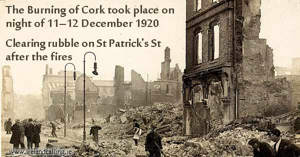 Aftermath of the Burning of Cork Image Ireland Calling