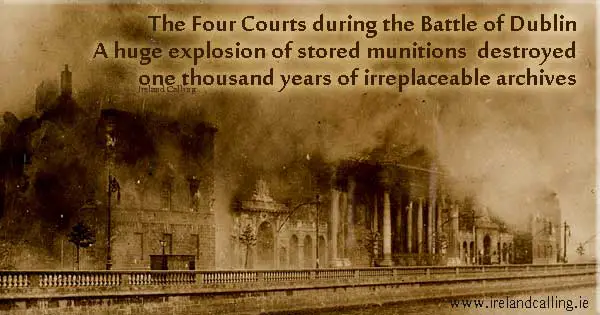 Four Courts battle. Irish Civil War. Image copyright Ireland Calling