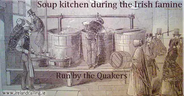 Soup kitchen during the Irish Famine. Run by Quakers