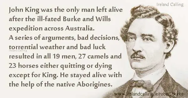 John King. Sole survivor of the Burke and Wills expedition across Australia. Image copyright Ireland Calling