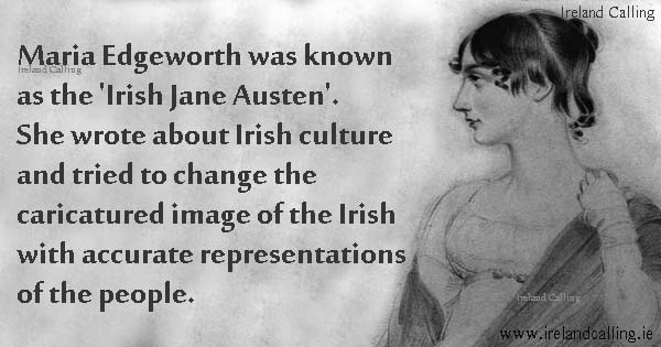 Maria Edgeworth known as the'Irish Jane Austen' Image copyright Ireland Calling