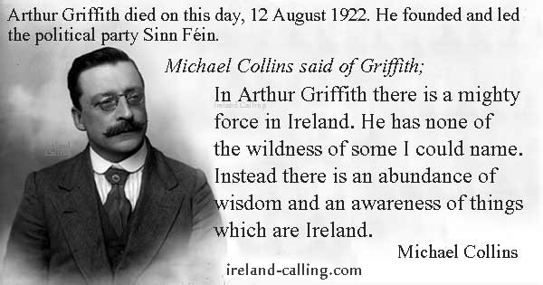 Michael Collins quote about Arthur Griffith. Image copyright Ireland Calling