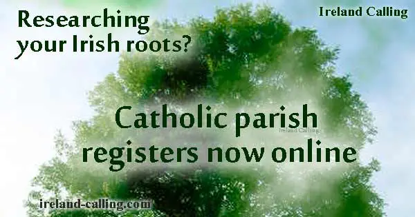 Irish genealogy-Catholic parish registers available online