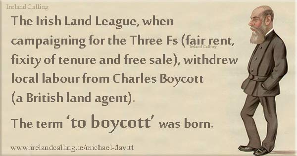Charles Boycott - unfair British land agent in Ireland Image Ireland Calling