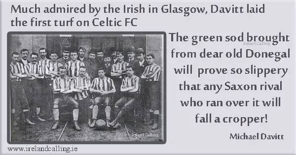 Michael Davitt and Glasgow Celtic Football Club. Image copyright Ireland Calling