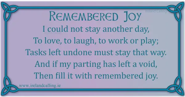 Irish funeral poem. Remembered Joy. Image copyright Ireland Calling